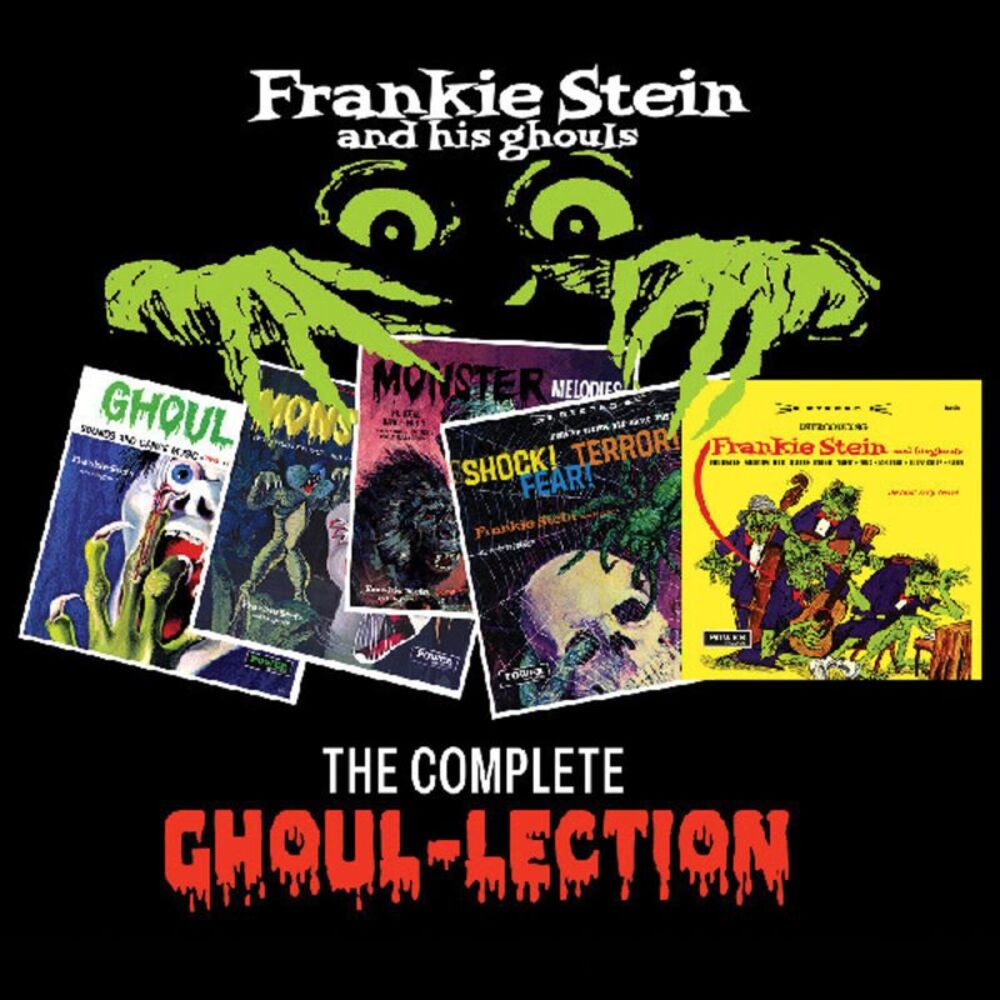 Frankie Stein and His Ghouls - The Complete Ghoul-lection  CD
